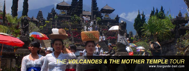 volcano kintamani mother temple besakih tour